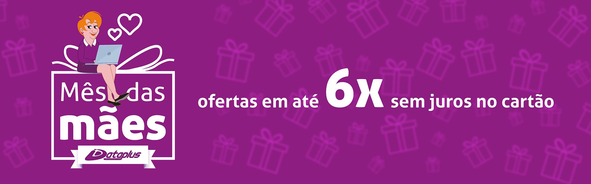 Mês das Mães